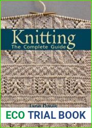 Knitting The Complete Guide