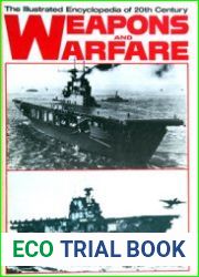 The Illustrated Encyclopedia of 20th Century Weapons and Warfare vol. 13