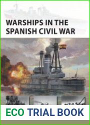 Warships in the Spanish Civil War (Osprey New Vanguard 300)