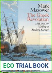 The Greek Revolution 1821 and the Making of Modern Europe