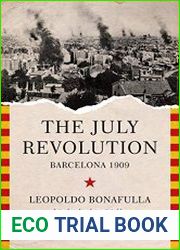 The July Revolution Barcelona 1909