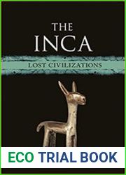 The Inca Lost Civilizations