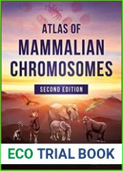 Atlas Of Mammalian Chromosomes 2nd Edition