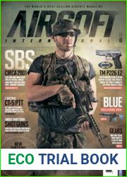 Airsoft International - Volume 18 Issue 3 - June 2022