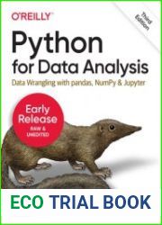 Python for Data Analysis, 3rd Edition (Early Release)