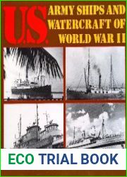 U.S. Army Ships and Watercraft of World War II