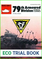 79th Armoured Division (Profile Book 3)