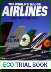 The World|s Major Airlines and Their Aircraft