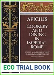 Cookery and Dining in Imperial Rome