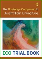 The Routledge Companion to Australian Literature