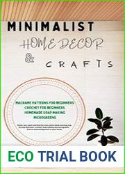 MINIMALIST HOME DECOR AND CRAFTS Restor your Spirit and find the Inner Peace
