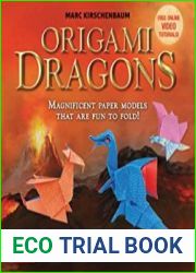 Origami Dragons Magnificent Paper Models That Are Fun to Fold!