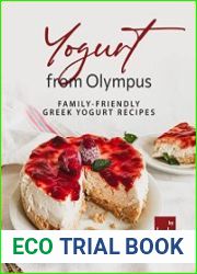 Yogurt from Olympus Family-Friendly Greek Yogurt Recipes
