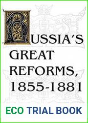 Russia|s Great Reforms, 1855–1881