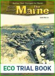 The First Battle of the Marne (Battles That Changed the World)