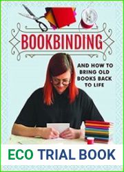 Bookbinding and How to Bring Old Books Back to Life