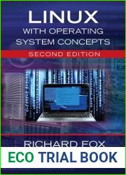 Linux with Operating System Concepts, 2nd Edition