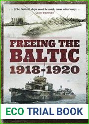 Freeing the Baltic 1918–1920