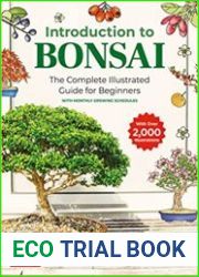Introduction to Bonsai The Complete Illustrated Guide for Beginners