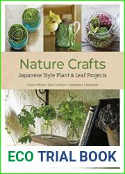Nature Crafts Japanese Style Plant & Leaf Projects
