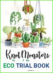 Knotmonsters Potted Plants edition 12 Amigurumi Crochet Patterns