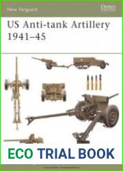 Osprey New Vanguard 107 - US Anti-tank Artillery 1941-45