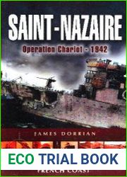 Saint-Nazaire Operation Chariot - 1942