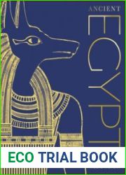 Ancient Egypt The Definitive Visual History