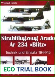 Strahlflugzeug Arado Ar 234 "Blitz" Technik und Einsatz 1944-1945