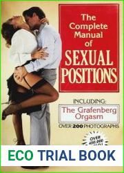 The Complete Manual of Sexual Positions A Sensual Guide to Lovemaking