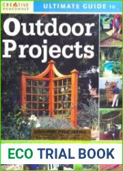 Ultimate Guide to Outdoor Projects Plan, Design, Build