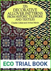 376 Decorative Allover Patterns from Historic Tilework and Textiles