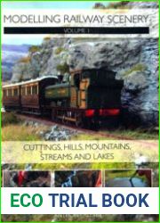 Modelling Railway Scenery vol I Cuttings, Hills, Mountains, Streams and Lakes