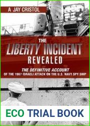 The Liberty Incident Revealed
