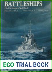 Battleships Allied Battleships in World War II