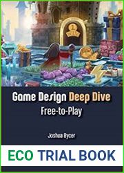 Game Design Deep Dive Free-to-Play