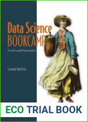 Data Science Bookcamp Five real-world Python projects