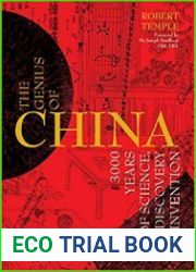 The Genius of China 3000 Years of Science, Discovery & Invention, 3rd Edition