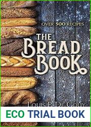 The Bread Book Over 500 Recipes