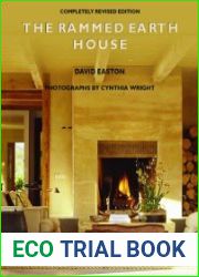 The Rammed Earth House
