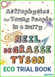 Astrophysics for Young People in a Hurry