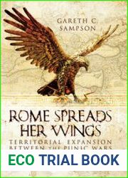 Rome Spreads her Wings Territorial Expansion between the Punic Wars