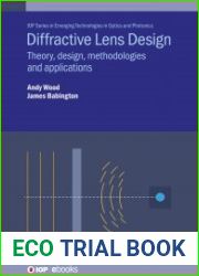 Diffractive Lens Design Theory, design, methodologies and applications