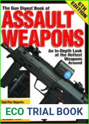 The Gun Digest Book of Assault Weapons
