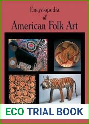 Encyclopedia of American Folk Art