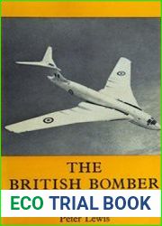 The British Bomber Since 1914 Sixty Years of Design and Development