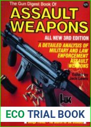 The Gun Digest Book of Assault Weapons