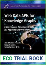Web Data APIs for Knowledge Graphs Easing Access to Semantic Data for Application Developers