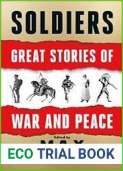 Soldiers Great Stories of War and Peace