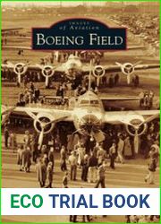 Boeing Field (Images of Aviation)